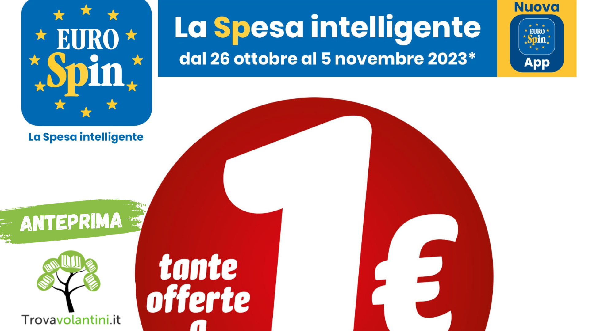 VOLANTINO EUROSPIN Dal 26 Ottobre Al 5 Novembre 2023 Anteprima Il