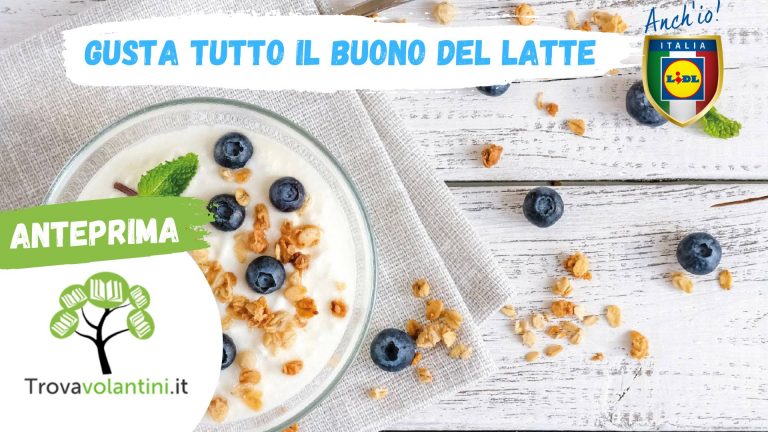 offerte lidl gusta tutto il buono del latte dal 24 aprile 2023