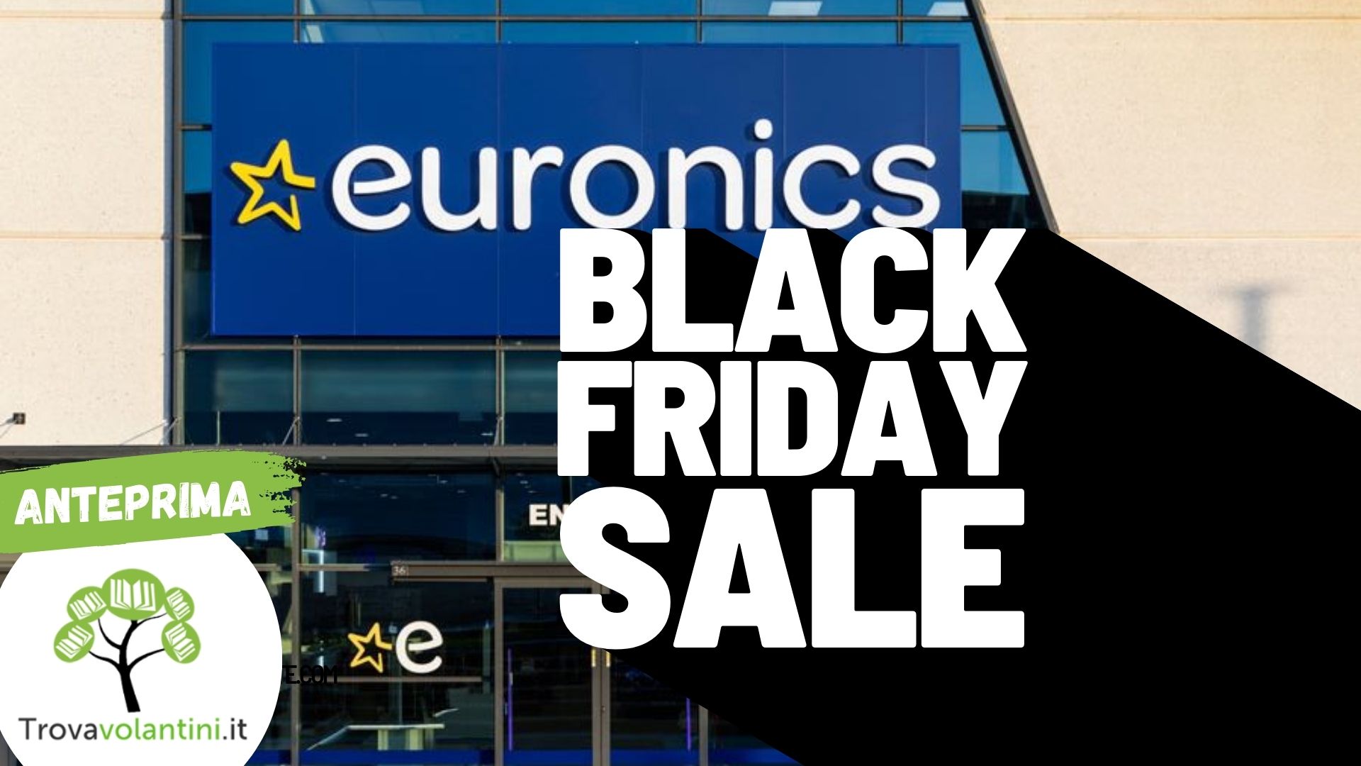 Euronics Black Friday 2023: La Guida Completa Per Risparmiare Al ...