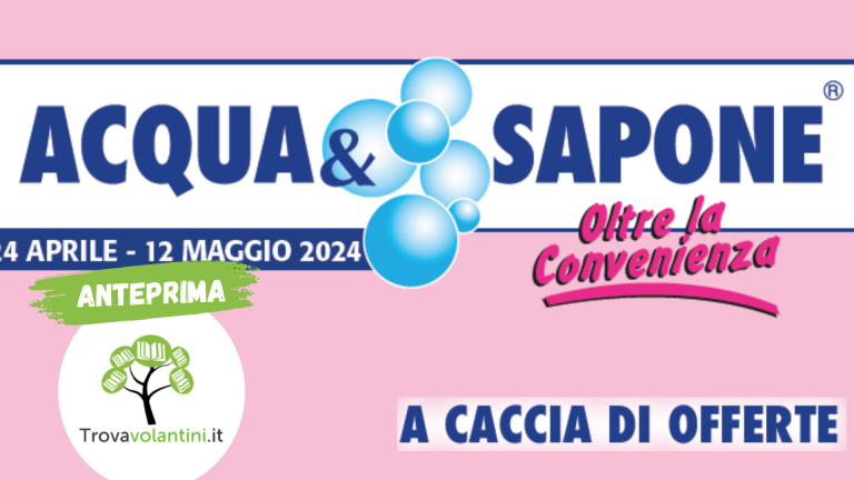 Acqua e Sapone volantino