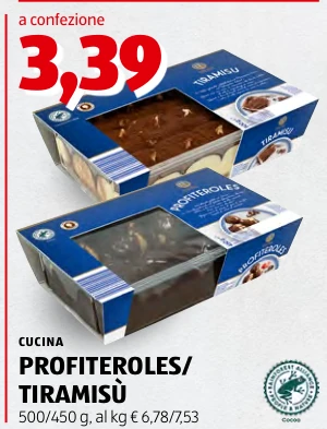 PROFITEROLES/ TIRAMISÙ