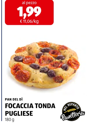 FOCACCIA TONDA PUGLIESE - Pan Del Dì