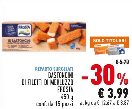 BASTONCINI DI FILETTI DI MERLUZZO FROSTA