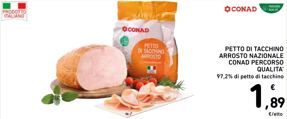 PETTO DI TACCHINO ARROSTO NAZIONALE CONAD PERCORSO QUALITA’