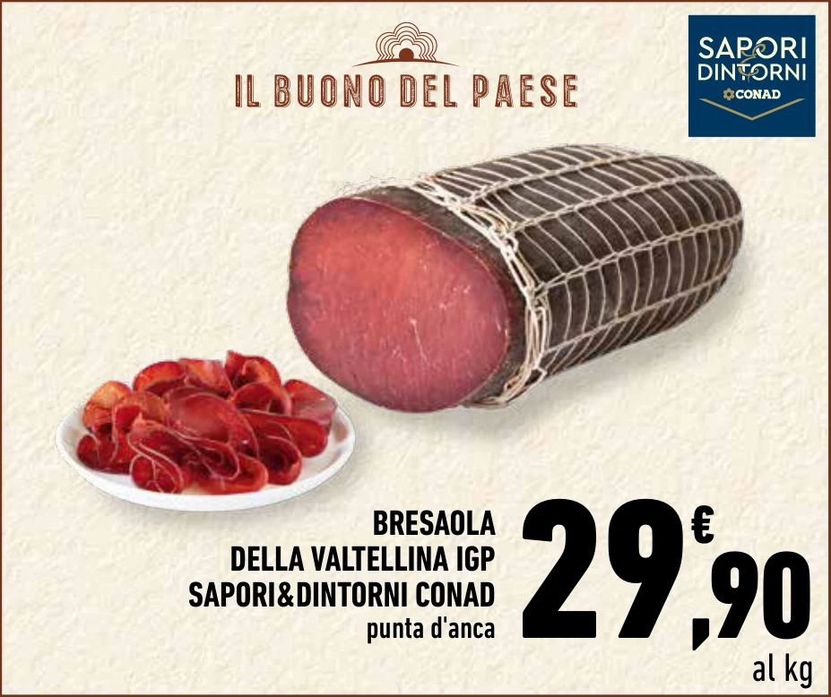 BRESAOLA DELLA VALTELLINA IGP SAPORI&DINTORNI CONAD