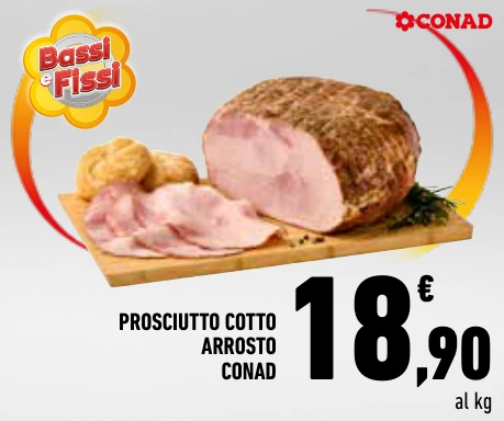 PROSCIUTTO COTTO ARROSTO CONAD