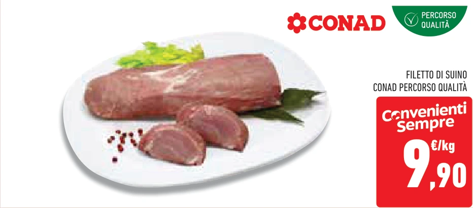 FILETTO DI SUINO CONAD PERCORSO QUALITÀ