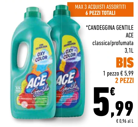*CANDEGGINA GENTILE ACE 6 PEZZI TOTALI MAX 3 AC