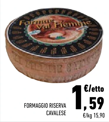 FORMAGGIO RISERVA CAVALESE