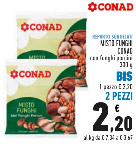 MISTO FUNGHI CONAD BIS 2 PEZZI