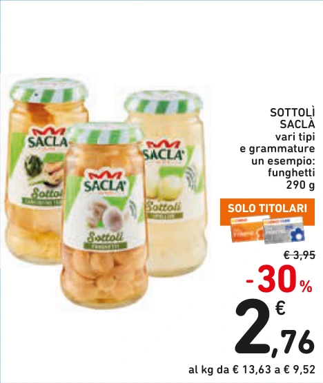 SOTTOLÌ SACLÀ
