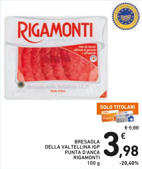 BRESAOLA DELLA VALTELLINA IGP PUNTA D’ANCA RIGAMONTI