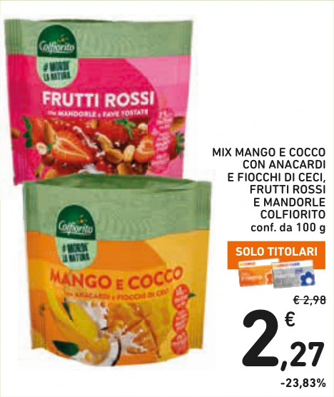 MIX MANGO E COCCO CON ANACARDI E FIOCCHI DI CECI, FRUTTI ROSSI E MANDORLE COLFIORITO