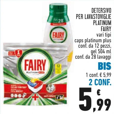 DETERSIVO PER LAVASTOVIGLIE PLATINUM FAIRY BIS 2 CONF.