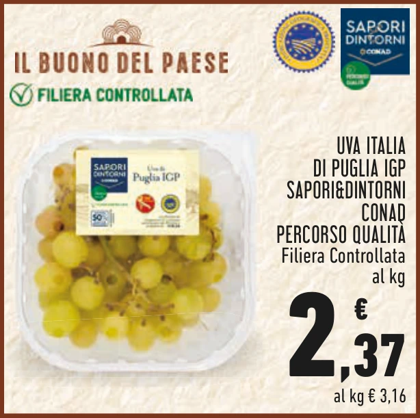 UVA ITALIA DI PUGLIA IGP SAPORI&DINTORNI CONAD PERCORSO QUALITÀ