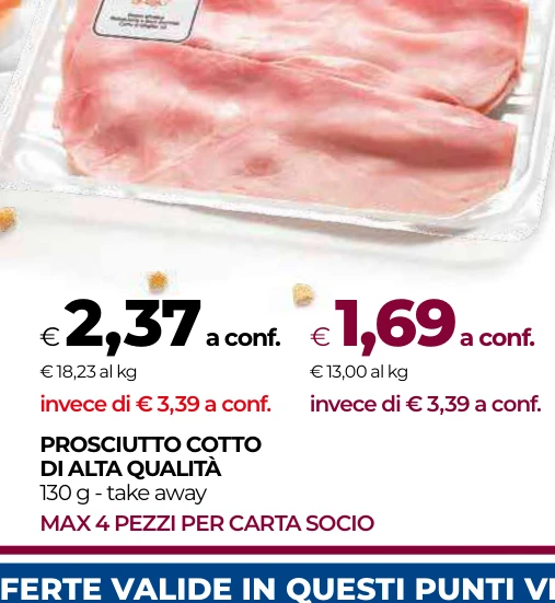 PROSCIUTTO COTTO DI ALTA QUALITÀ