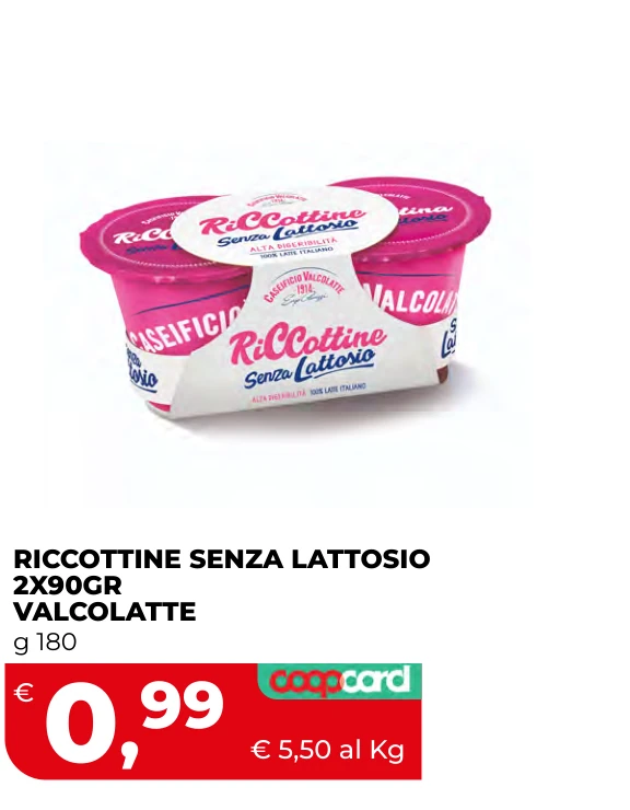 RICCOTTINE SENZA LATTOSIO 2X90GR VALCOLATTE