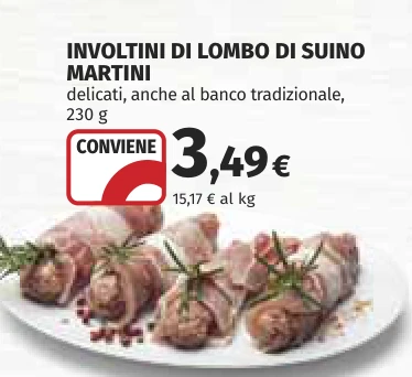 INVOLTINI DI LOMBO DI SUINO MARTINI