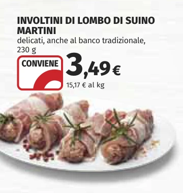 INVOLTINI DI LOMBO DI SUINO MARTINI