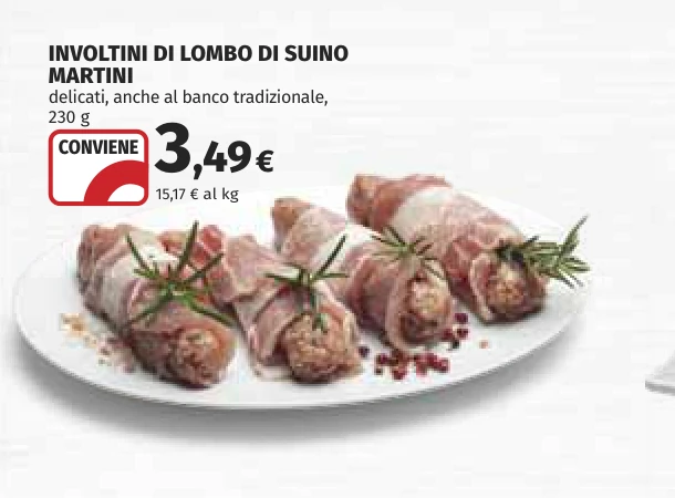 INVOLTINI DI LOMBO DI SUINO MARTINI