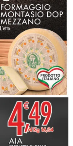 FORMAGGIO MONTASIODOP MEZZANO L'effo PRODOTTO ITALIANO