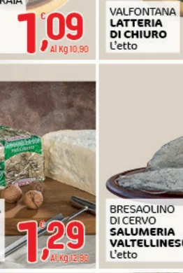 SOCIALE LATTERIA VALTELLINA DICHIURO t'etto AI Kg 10,90