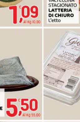 VALFONTANA LATTERIA DICHIURO L'etto AI Kg 10.90