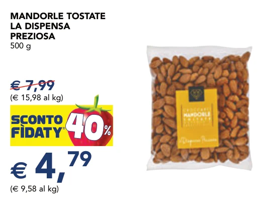 MANDORLE TOSTATE LA DISPENSA PREZIOSA 500 g