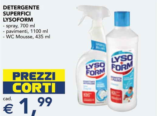 DETERGENTE SUPERFICI LYSOFORM - spray, 700 ml - pavimenti, 1100 ml - WC Mousse, 435 ml