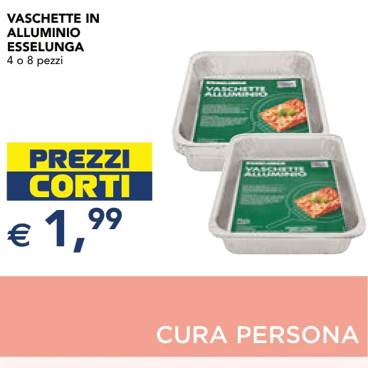 VASCHETTE IN ALLUMINIO ESSELUNGA 4 o 8 pezzi