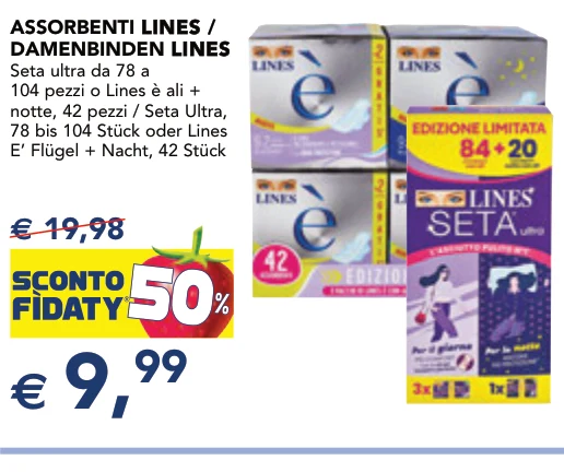 ASSORBENTI LINES LINES / DAMENBINDEN LINES LINES Seta ultra da 78 a 104 pezzi o Lines è ali + notte, 42 pezzi / Seta Ultra, 78 bis 104 Stück oder Lines E’ Flügel + Nacht, 42 Stück