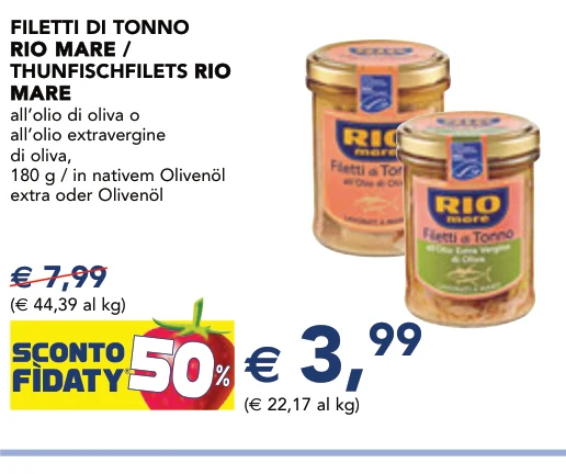 FILETTI DI TONNO RIO MARE RIO MARE / THUNFISCHFILETS RIO RIO MARE MARE all’olio di oliva o all’olio extravergine di oliva, 180 g / in nativem Olivenöl extra oder Olivenöl
