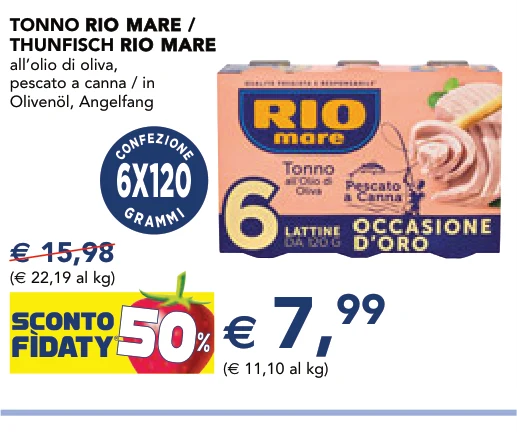 TONNO RIO MARE RIO MARE / THUNFISCH RIO MARE RIO MARE all’olio di oliva, pescato a canna / in Olivenöl, Angelfang 6X120 g