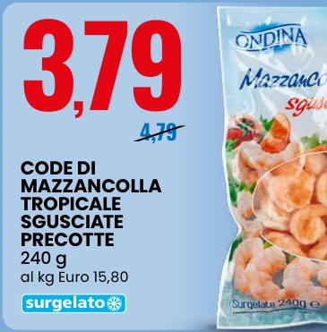 CODE DI MAZZANCOLLA TROPICALE SGUSCIATE PRECOTTE 240
