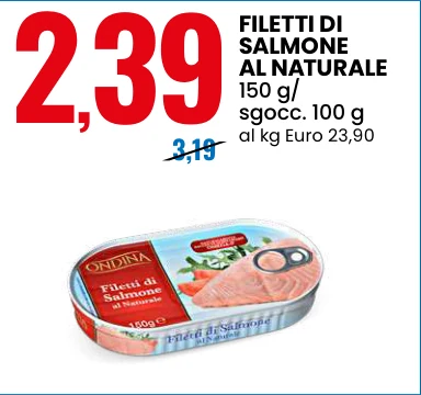 FILETTI DI SALMONE AL NATURALE, 150 g (sgocc. 100 g)