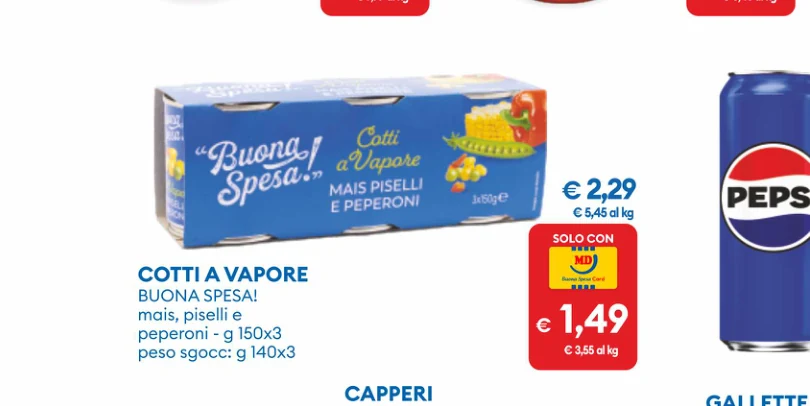 COTTI A VAPORE BUONA SPESA! MAIS E PISELLI