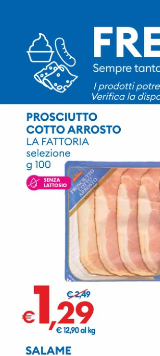 PROSCIUTTO COTTO ARROSTO LA FATTORIA selezione g 100