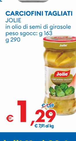 CARCIOFINITAGLIATI JOLIE in olio di semi di girasole peso sgocc: g 163 g 290