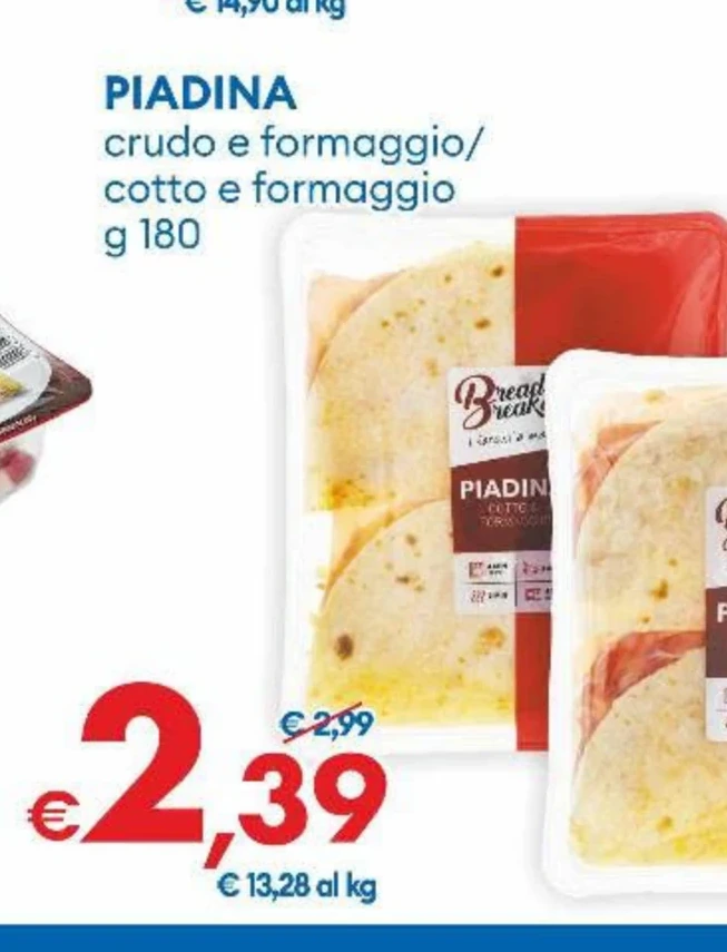 PIADINA crudo e formaggio o cotto e formaggio g 180