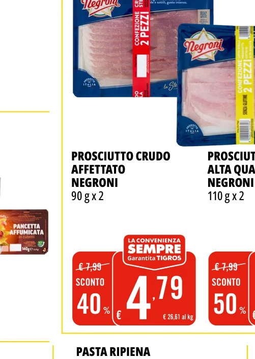 PROSCIUTTO CRUDO AFFETTATO NEGRONI 90 g x 2