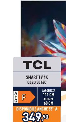 TCL SMARTTV&K QLED50T6C DISPONIBILEANCHE55A