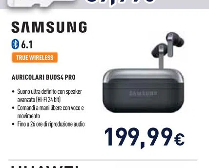 Samsung AURICOLARIBUDS4PRO avanzatoHi-Fi24bit Finoa26orediriproduzioneaudio